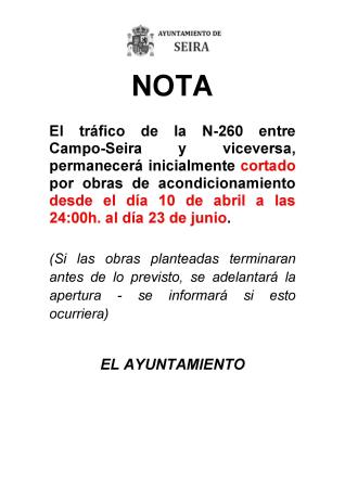Imagen Corte N-260 entre Seira-Campo y viceversa del día 10 de abril a las...