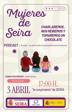 Imagen Podcast:Mujeres de Seira. La mujer:su vida frente a la sociedad 3 generacio
