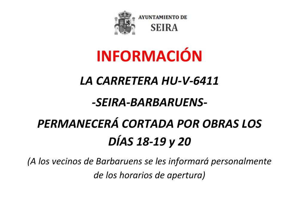 Imagen Corte de la carretera de Seira a Barbaruens por obras