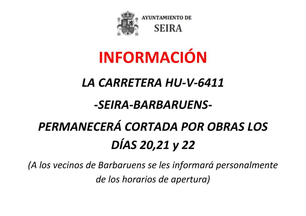 Imagen Corte de la carretera de Seira a Barbaruens por obras